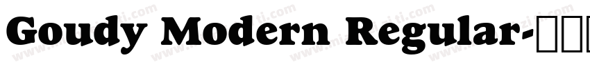 Goudy Modern Regular字体转换
